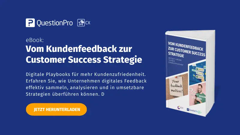 Vom Kundenfeedback zur Customer Success Strategie – QuestionPro