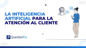 la inteligencia artificial para la atención al cliente