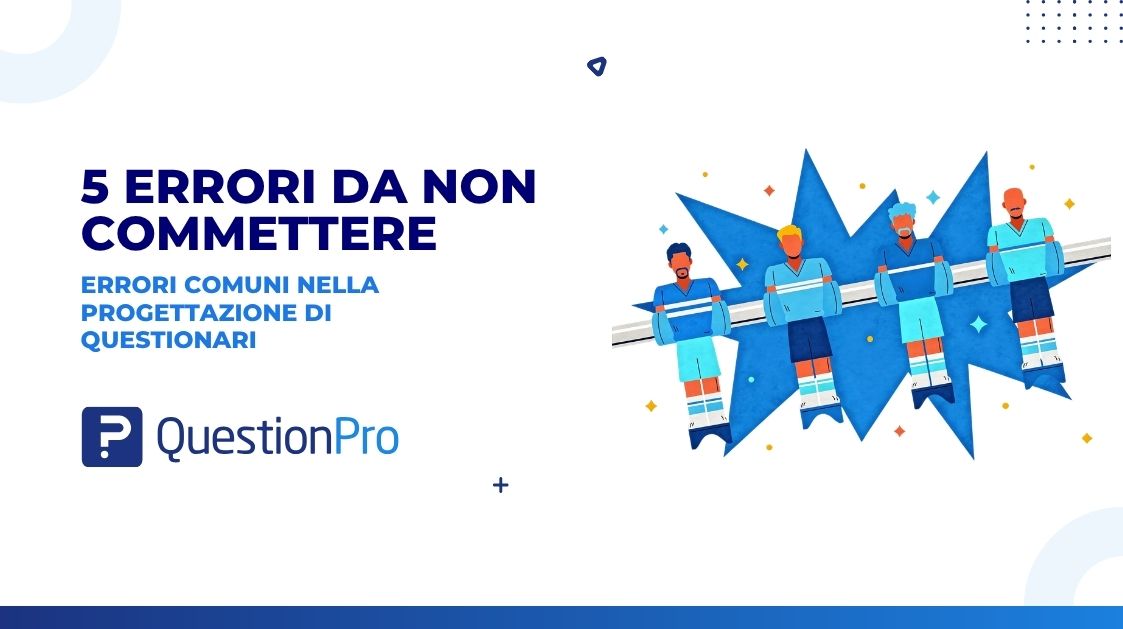 errori comuni nella progettazione di questionari