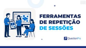 ferramentas de repetição de sessões