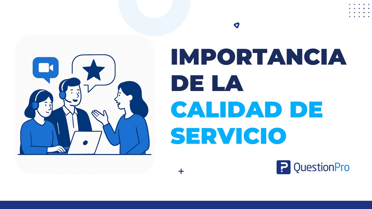 Importancia de la calidad de servicio