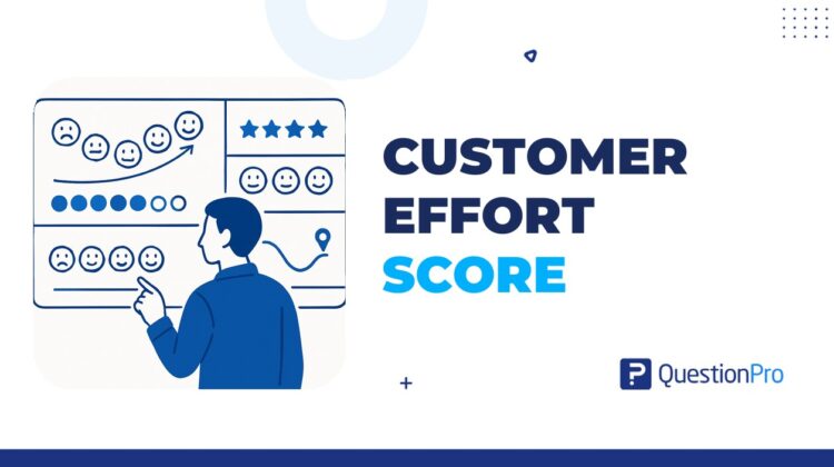 Customer Effort Score